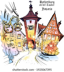 Vector color sketch of Christmas Plonlein in medieval old town of Rothenburg ob der Tauber with City name, Bavaria, Germany