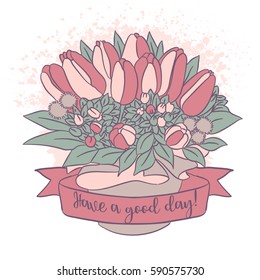 vector color sketch with good day wish, festive holiday flower bouquet with tulip, twigs and leaves in the box on chalkboard. Hand-drawn vintage style. Design greeting card and invitation.
