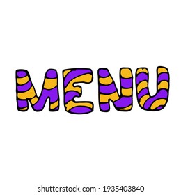 Color vectorial Palabra Menú aislado, morado, naranja, sobre el fondo blanco para café, bar, restaurante, dibujado a mano