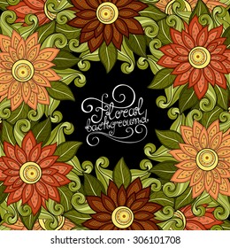 Vector Colored Floral Background. Hand Drawn Ornament with Floral Wreath. Template for Greeting Card