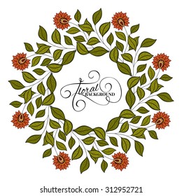 Vector Colored Floral Background. Hand Drawn Ornament with Floral Wreath. Template for Greeting Card