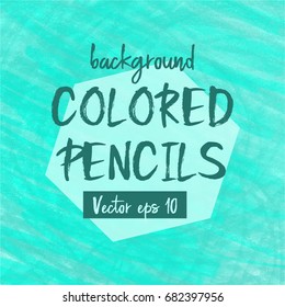 Vector colored pencils background