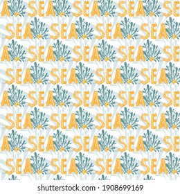 Vector colored seamless repeating simple flat pattern with word Sea, seaweed and sea shell on a white background. Texture for fabric, wallpaper, textile, apparel. Sea. Ocean.