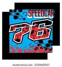 Vector colorful 3d number 76, racing design and text SPEEDCAR, blue background.