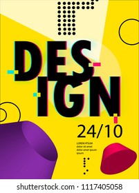 Vector colorful abstract design background, bauhaus, glitch style. Placard, postcard, banner, presentation, cover, layout or brochure perfect.