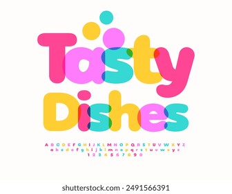 Vector colorful advertisement Tasty Dishes. Creative Bright Font. Decorative Alphabet Letters and Numbers set.