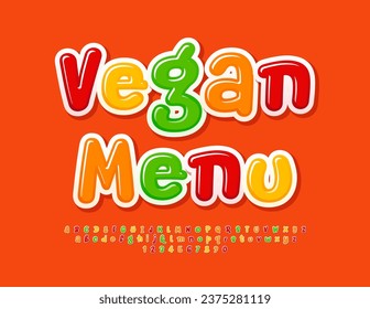 Publicidad vectorial colorida Menú Vegan. Fuente creativa divertida. Conjunto manuscrito brillante de letras, números y símbolos alfabéticos