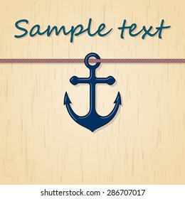 Vector colorful background Summer sea anchor on a rope on a wooden boards background.