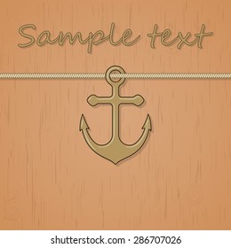 Vector colorful background Summer sea anchor on a rope on a wooden boards background.