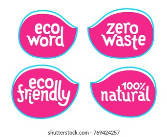 Vector colorful badge with lettering - eco word, zero waste, eco friendly, 100% natural