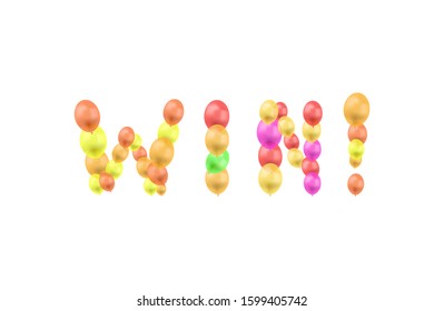 Vector Colorful Balloons are Making Word WIN, Decorative Element Isolated on White Background.