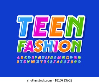 Vector Colorful Baner Teen Fashion. Trendy Bright Font. Modern Alphabet Letters And Numbers Set