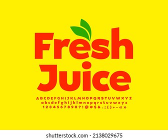 Vector colorful Banner Fresh Juice. Modern Red Font. Creative Alphabet Letters and Numbers set