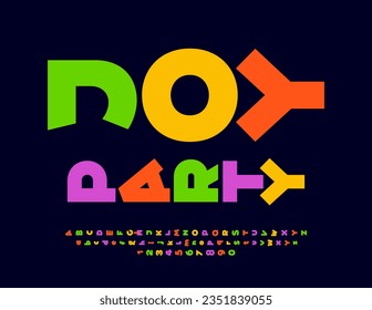 Vector colorful banner Joy Party with rotated Font. Creative set of bright Alphabet Letters and Numbers