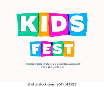 Vector Colorful banner Kids Fest. Bright Children Font. Bright Creative Alphabet Letters and Numbers. 