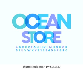 Vector colorful Banner Ocean Store. Watercolor modern Font. Bright artistic Alphabet Letters and Numbers