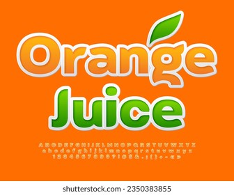 Pancarta de colores vectorial Orange Juice. Tipo de letra de pegatina brillante. Letras y números alfabéticos artísticos