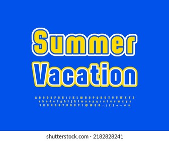 Vector colorful banner Summer Vacation. Yellow and Blue bright Font. Artistic Alphabet Letters, Numbers and Symbols.