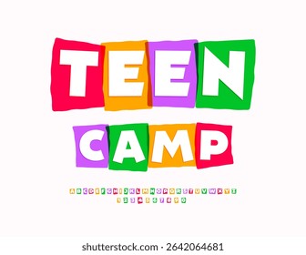 Vector Colorful board Teen Camp. Unique Bright Font. Trendy Alphabet Letters and Numbers set