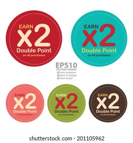 Vector : Colorful Circle Earn x2 Double Point on All Purchases Icon, Label or Sticker Isolated on White Background