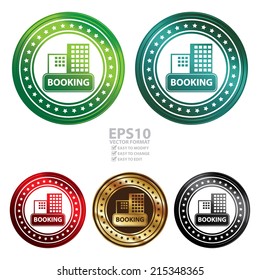 Vector : Colorful Circle Metallic Style Hotel or Apartment Booking Sign, Icon, Sticker or Label Isolated on White Background 