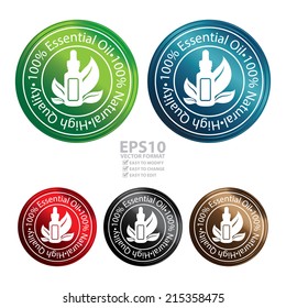 Vector : Colorful Circle Metallic Style 100 Percent Essential Oil, 100 Percent Natural and High Quality With Essential Oil Container Sign Sticker, Label or Icon Isolated on White Background 