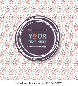 Vector colorful circular logo with copyspace for Text. Isolated on seamless pattern whith triangls and Hexagon.Creative Hipster Banner. EPS 10