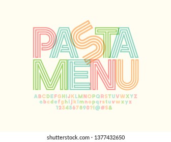 Vector colorful creative text Pasta Menu. Original maze Font. Set of abstract style Alphabet Letters, Numbers and Symbols