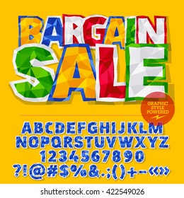 Vector colorful crumpled paper alphabet letters, numbers and punctuation symbols. Bright label with text Bargain sale