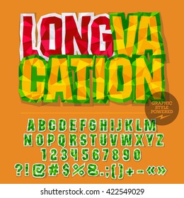 Vector colorful crumpled paper alphabet letters, numbers and punctuation symbols. Bright emblem with text Long vacation
