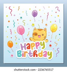 Vector colorful cute birthday card with a kawaii cat, balloons, confetti and stars