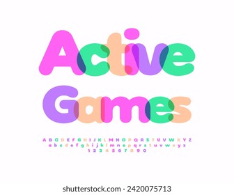 Vector colorful emblem Active Games. Children cute Font. Set of bright Alphabet Letters and Numbers.