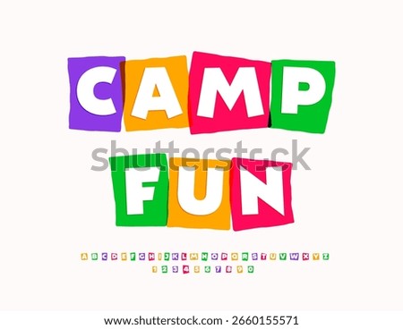 Vector Colorful emblem Camp Fun. Bright Children Font. Creative Cool Alphabet Letters and Numbers set.