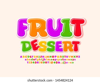 Emblema vectorial colorido: postre de fruta con fuente. Caricatura colorida Alfabeto Cartas, números y símbolos