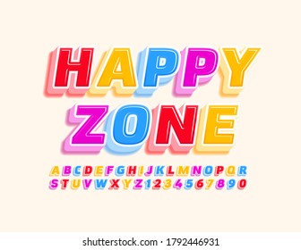 Vector colorful emblem Happy Zone. 3D art Font. Bright Kids Alphabet Letters and Numbers set