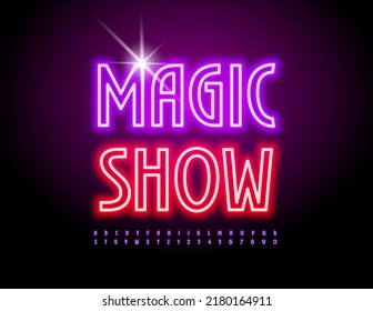 Vector colorful Emblem Magic Show. Modern Neon Font. Bright illuminated Alphabet Letters and Numbers set