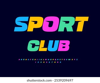 Vector colorful emblem Sport Club. Bright Digital Font. Trendy Bright Alphabet Letters and Numbers set.