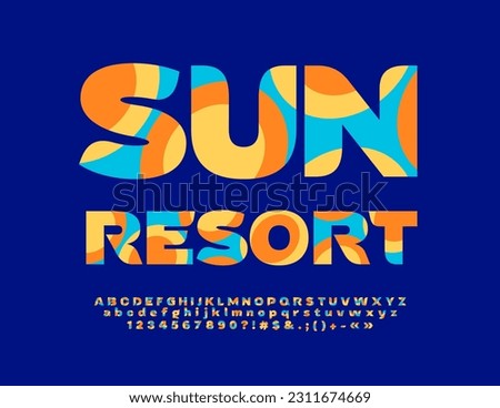 Vector colorful Emblem Sun Resort. Bright Creative Font. Artistic Alphabet Letters and Numbers