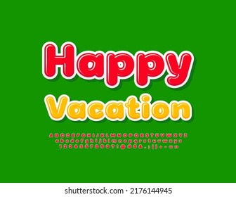 Vector colorful flyer Happy Vacation.  Glossy Red Font. Bright Creative Alphabet Letters, Numbers and Symbols set