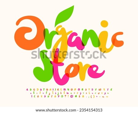 Vector colorful flyer Organic Store. Bright artistic Font. Watercolor Alphabet Letters and Numbers set