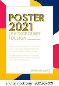 Vector colorful frame concept poster design template with geometric shapes background.