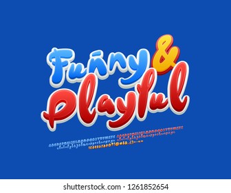 Vector colorful Funny and Playful Font for Kids. Bright Alphabet letters, Numbers and Symbols.