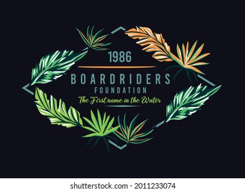 Vector colorful illustration of emblem in surf style with leaves and flowers around.