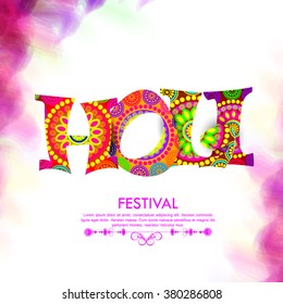 Vector colorful illustration or greeting design for Indian festival of colors, Holi