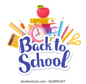 Vector colorful illustration of inscription back to school with stack of books, red apple, alarm clock, school supplies on white background. Bright education design for web,  banner, poster, board