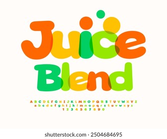 Vector colorful label Juice Blend. Bright Kids Font. Cute Funny Alphabet Letters and Numbers set.