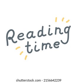 Vector colorful lettering Reading time isolated on white background
