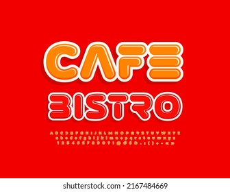 Vector colorful logo Cafe Bistro. Bright Glossy Font. Creative Alphabet Letters and Numbers set