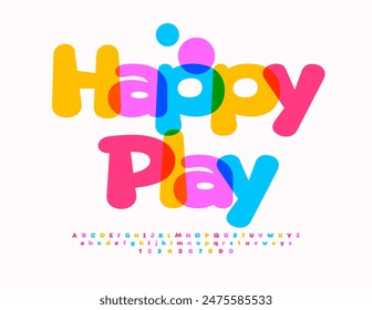 Vector colorful logo Happy Play. Funny Kids Font. Bright Creative Alphabet Letters and, Numbers set.