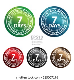Vector : Colorful Metallic Style 7 Days Money Back Guarantee Icon, Badge, Label or Sticker for Product Warranty, Quality Assurance, CRM or Customer Satisfaction Concept Isolated on White Background 